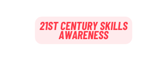 21st century skills awareness