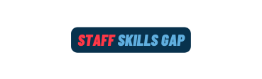 staff skills gap